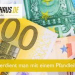 Was verdient man mit einem Pfandleihhaus?