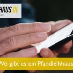 Wo gibt es ein Pfandleihhaus?